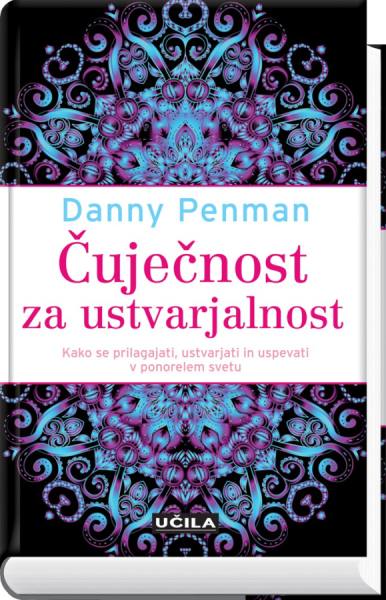 Bolhica knjiga ❤️ Čuječnost za ustvarjalnost - Danny Penman  3582