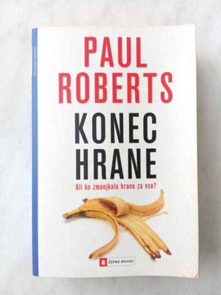 Bolhica knjiga ❤️ Konec hrane - Paul Roberts 3561