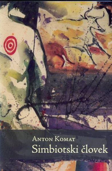 Bolhica knjiga ❤️Anton Komat – Simbiotski človek 5444